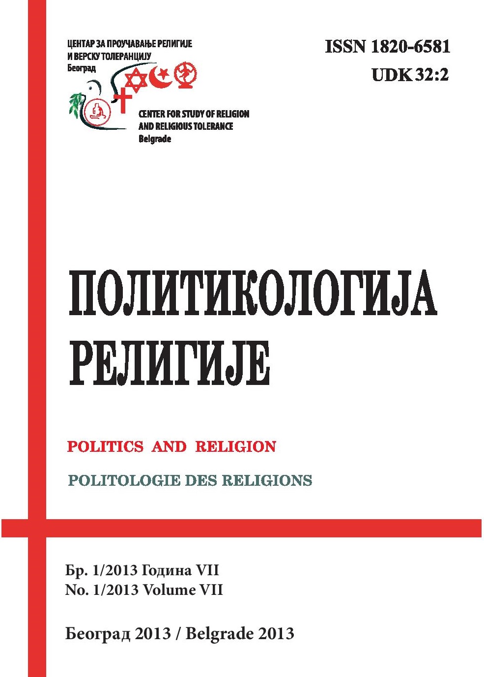 					View Vol. 7 No. 1 (2013): Politics and Religion Journal
				